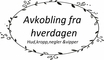 Online timebestilling for Avkobling fra hverdagen 